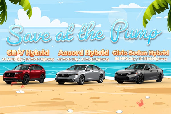 Save at the Pump with Hybrid Honda Models